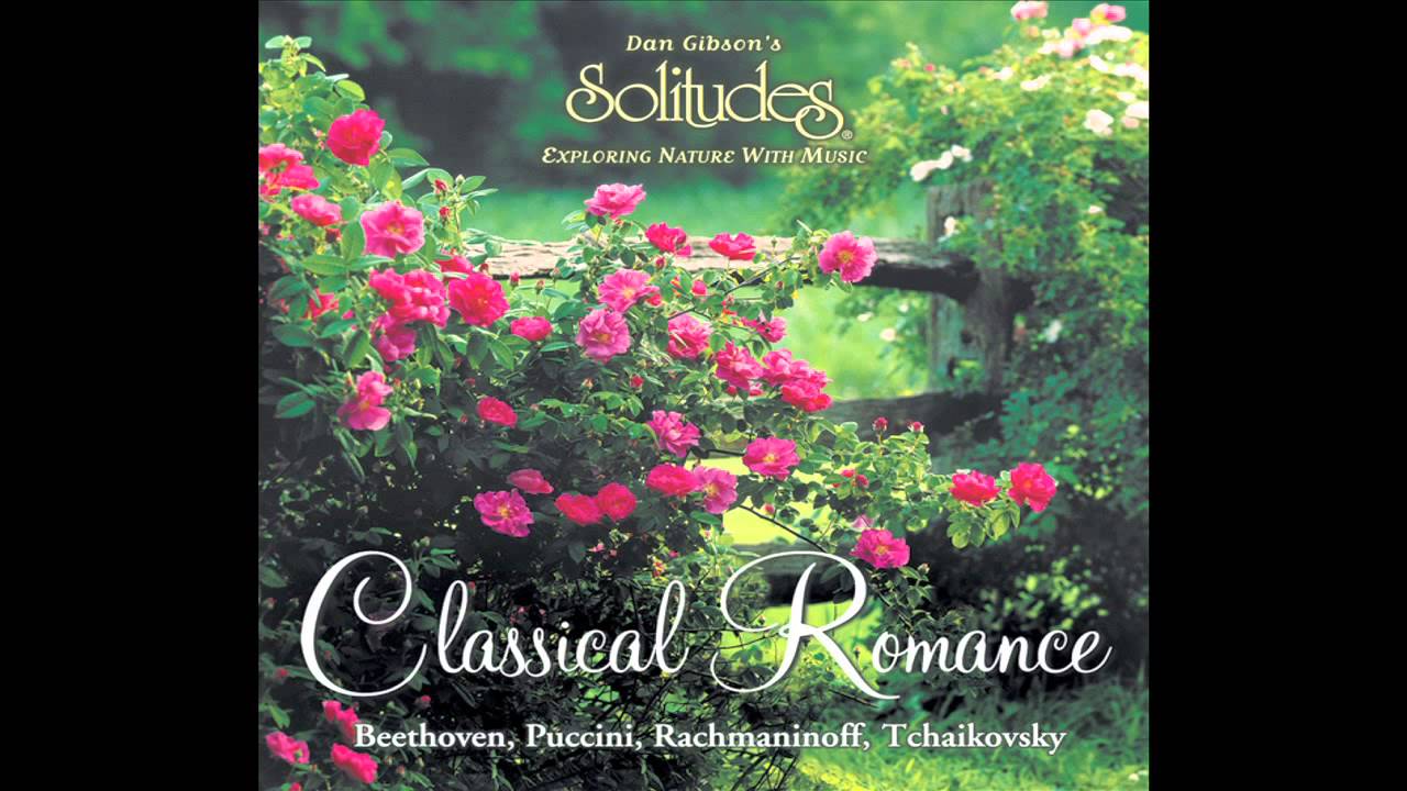 Classical Romance - Dan Gibson's Solitudes