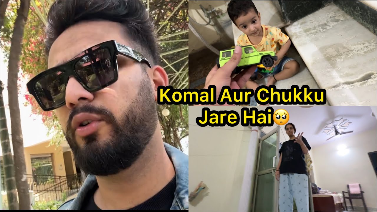 Komal Aur Chukku Vapas Jaare Hai🥺