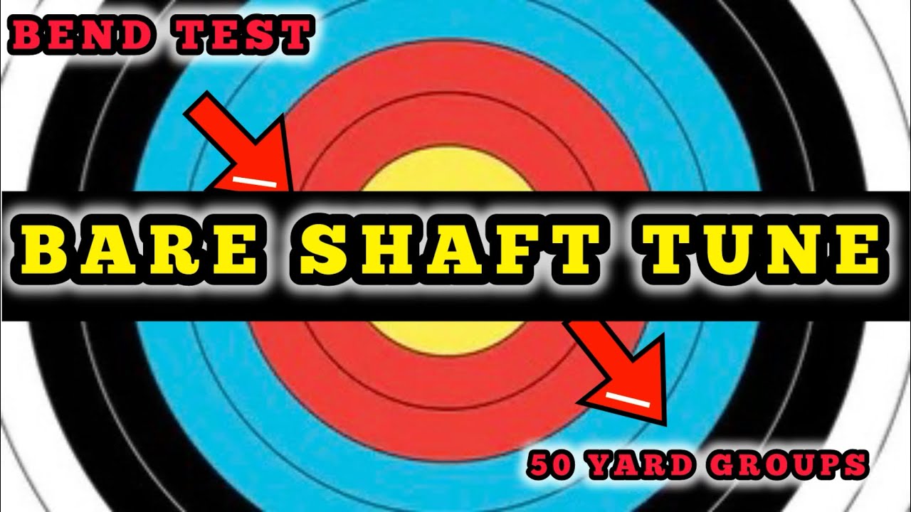 How to Bare Shaft Tune after the Bend Test
