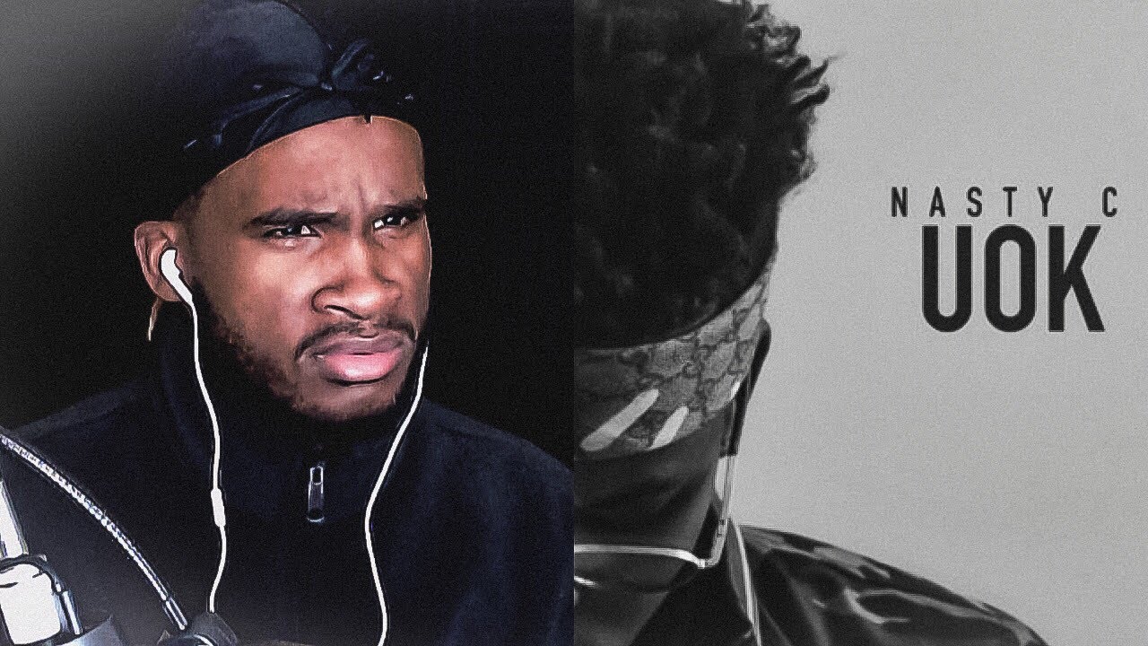 NASTY C - UOK | REACTION VIDEO