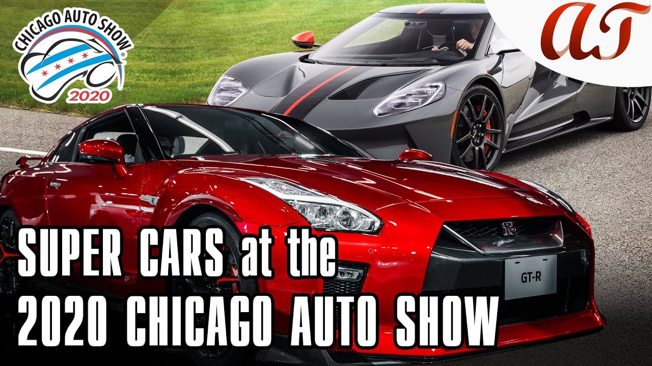 SUPER CARS at the 2020 Chicago Auto Show * A&T Design