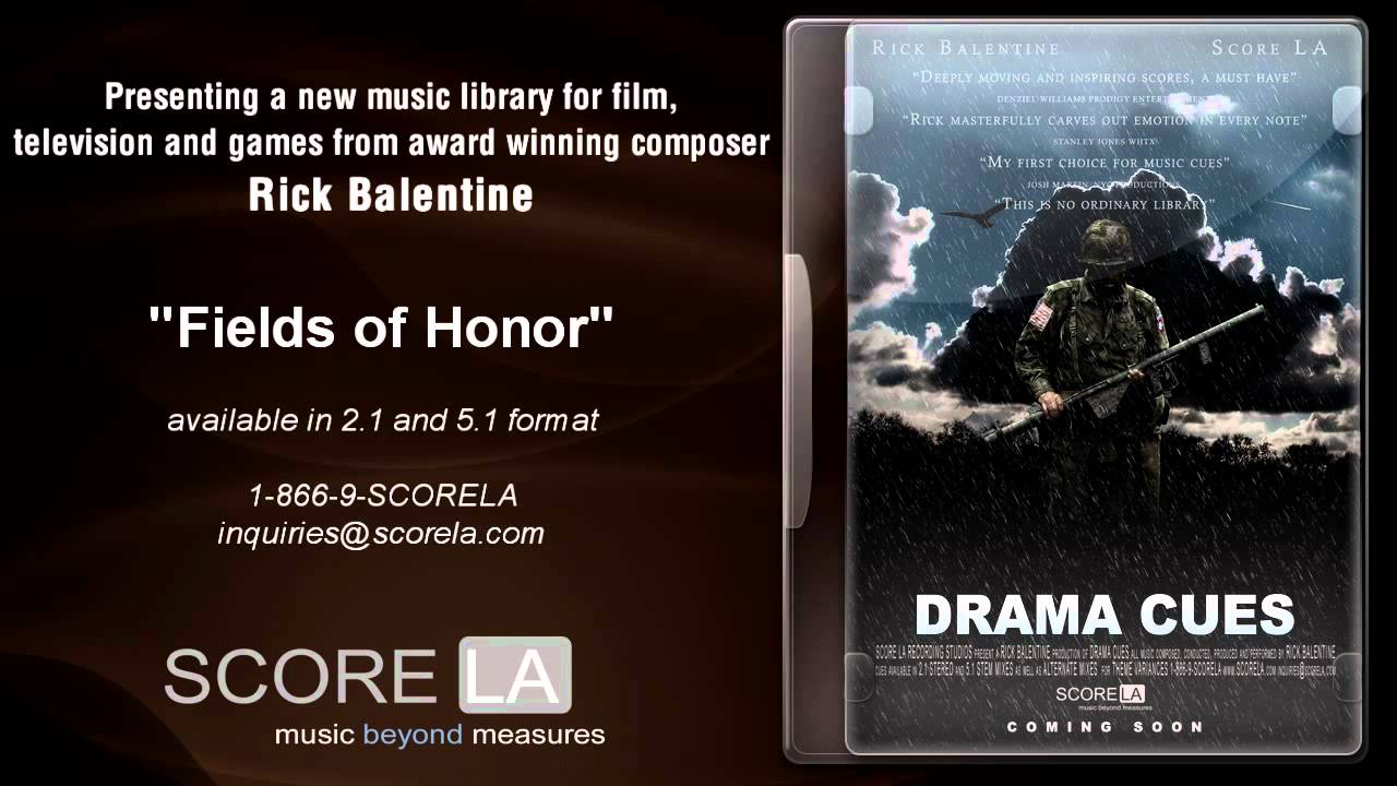 Rick Balentine music library - Drama Cues Vol 1 - Fields of Honor