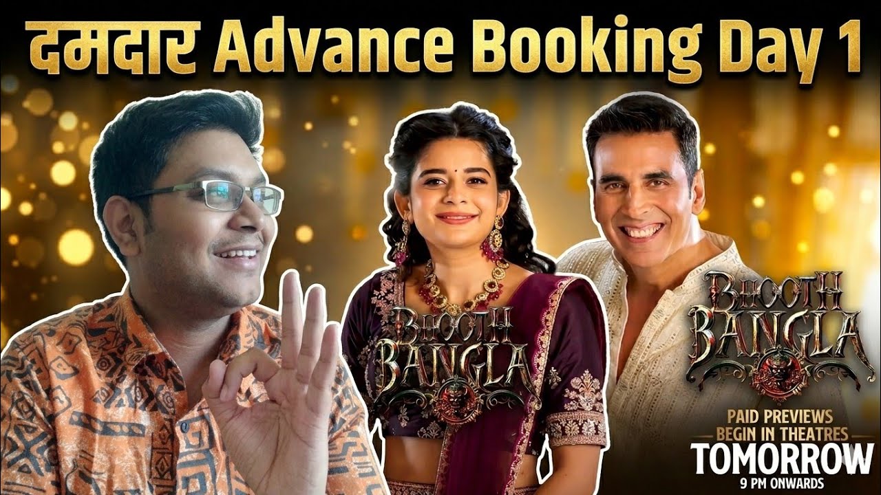BHOOTH BANGLA ADVANCE BOOKING REPORT DAY 1 | BHOOTH BANGLA DAY 1 COLLECTION BOX OFFICE PREDICTION 