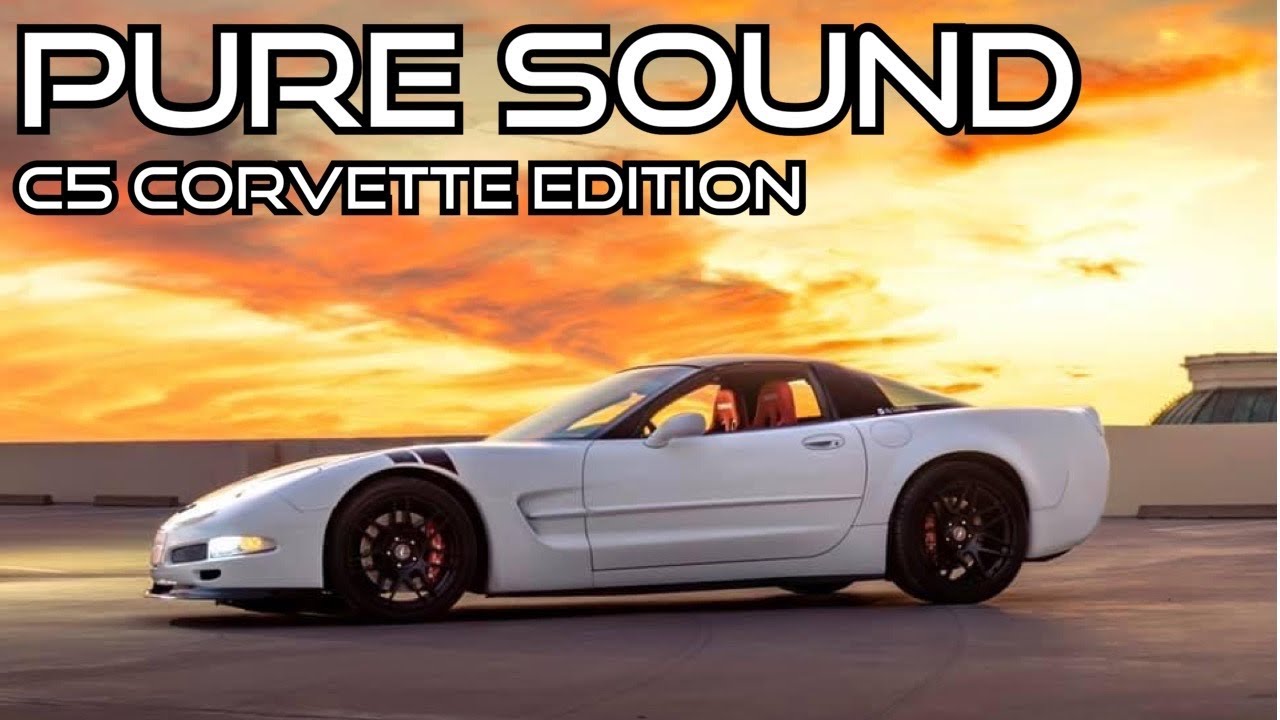 PURE SOUND: C5 Corvette Edition