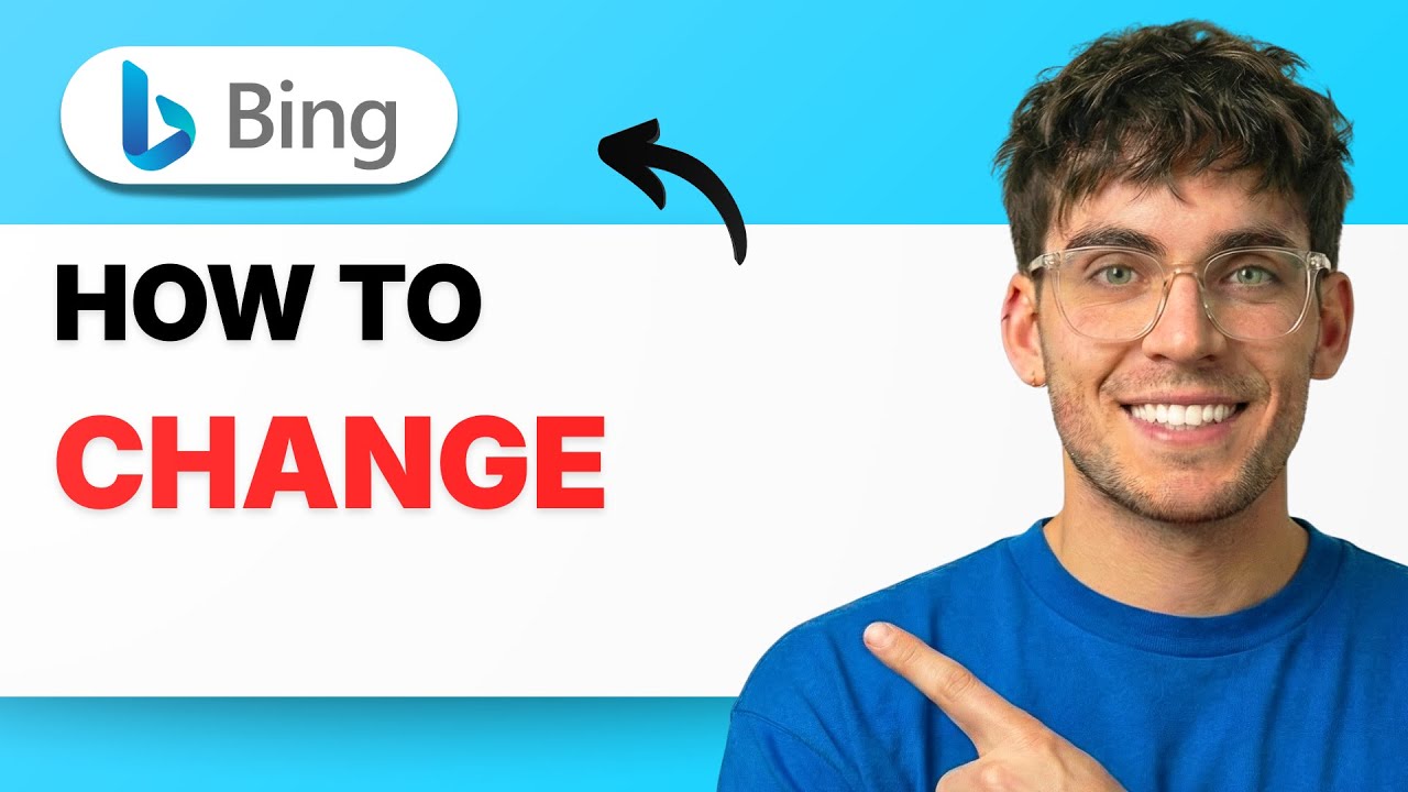 How to Change Bing Settings [2026 Full Guide]