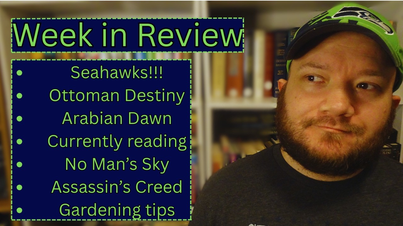Week in Review || Ottoman Destiny published || Next WIP || Current reads