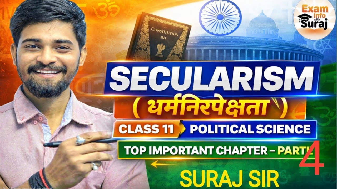Secularism – Class 11 Political Science | Part 4 | By Suraj Sir | Live Session