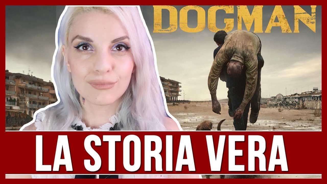 DOGMAN La storia vera | BarbieXanax