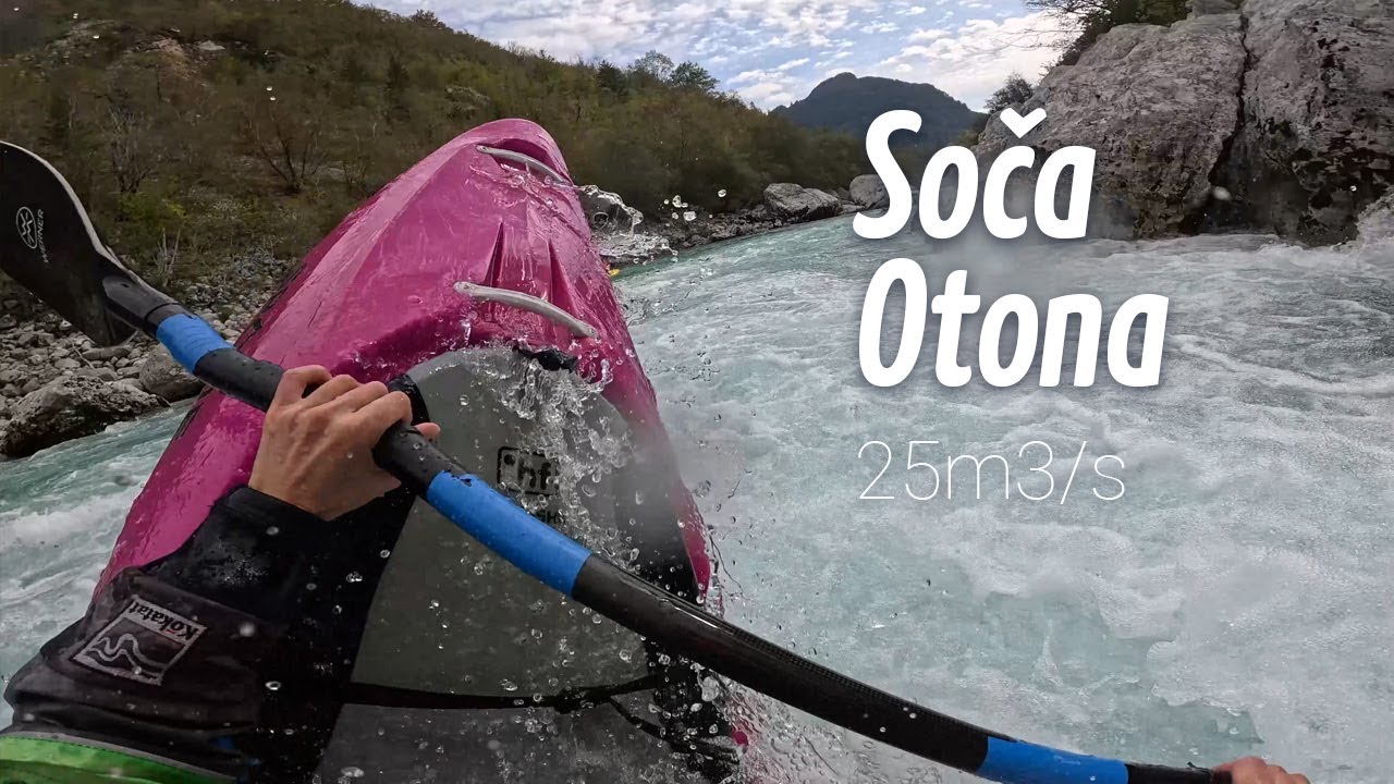 Late summer Soča Otona | 25m3/s