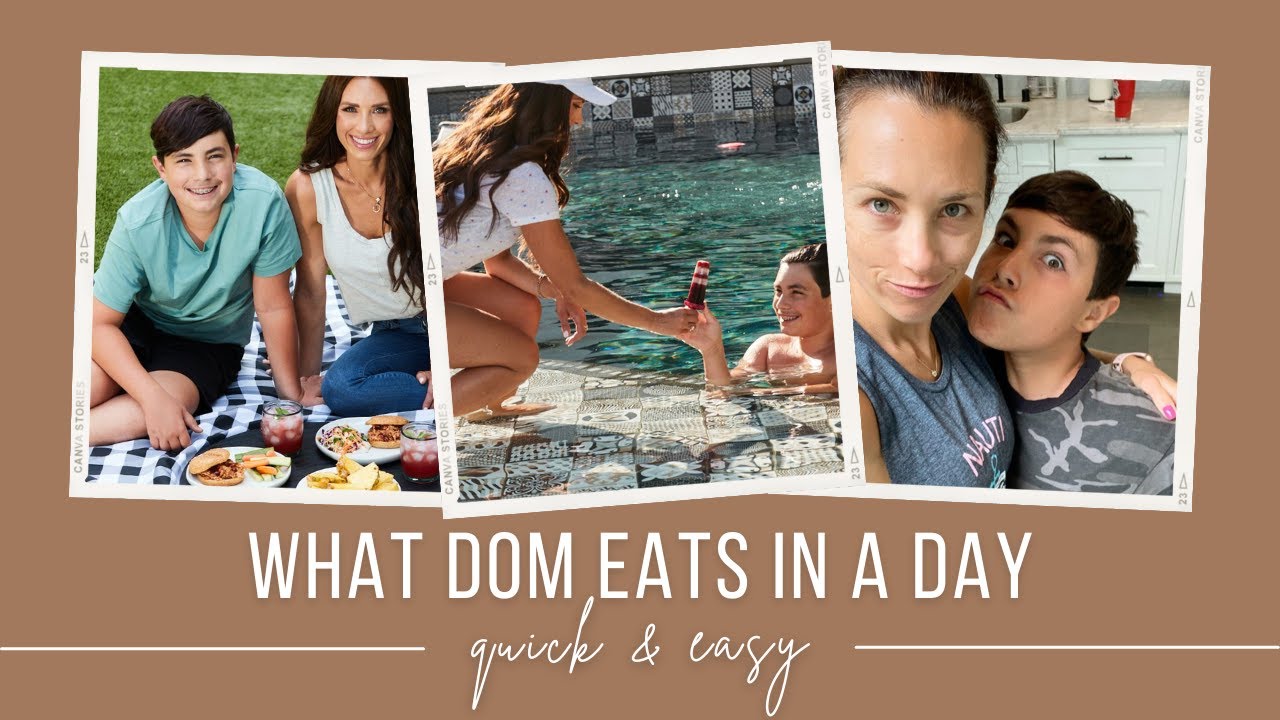 What Dom Eats In A Day