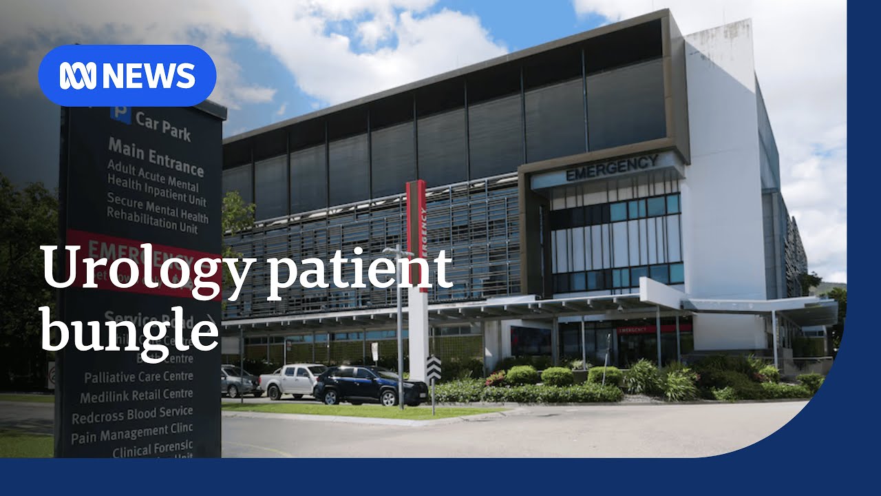 Queensland Health orders review into Townsville hospital after urology care bungle | ABC NEWS