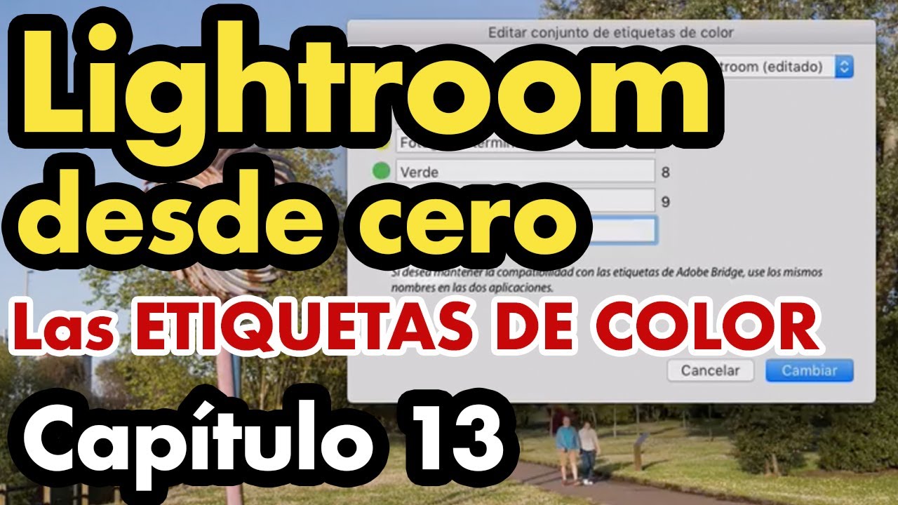 Curso de Adobe Lightroom Classic – Capítulo 13: Módulo biblioteca, las ETIQUETAS de COLOR