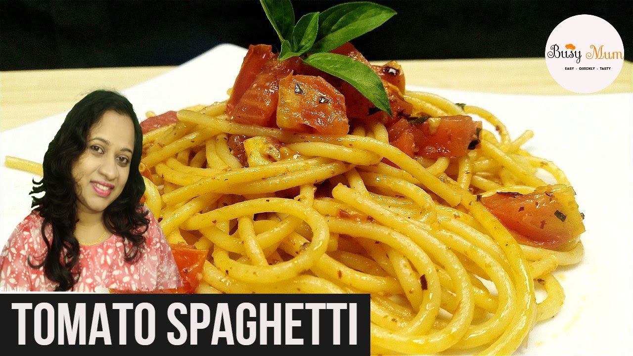 Tomato Spaghetti pasta recipe in just 10 minutes -quick dinner idea