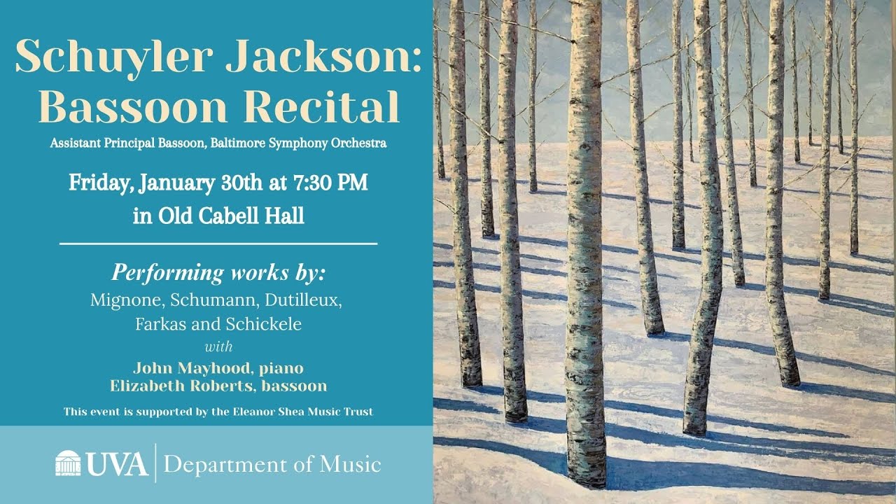 Schuyler Jackson: Bassoon Recital