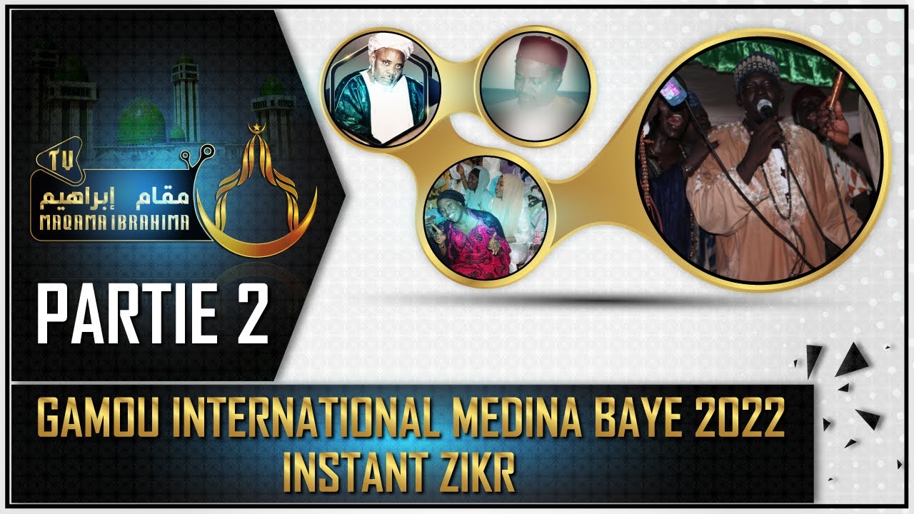 GAMOU 2022 • #2 ZIKROULAH #Medina_Baye vibre au rythme de Taha •|• MAQAMA IBRAHIMA TV