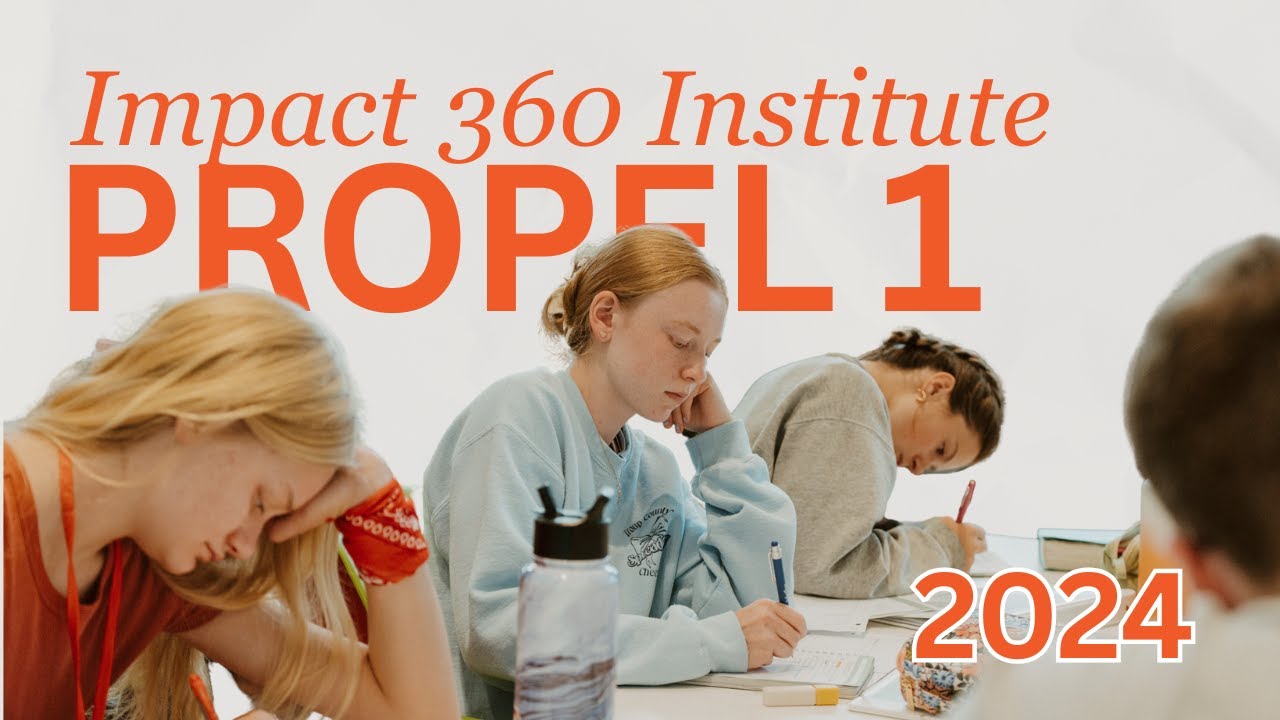 2024 Impact 360 Propel Session 1