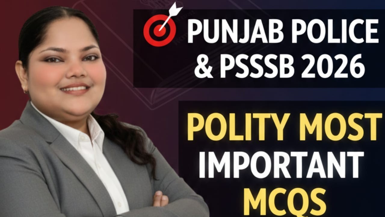 Polity MCQs for Punjab Police | PSSSB Excise Inspector Special Class 💯