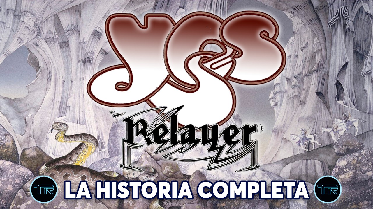 YES | RELAYER (LA HISTORIA COMPLETA) 🚀 🎶🎸✨#rock #yes #musica