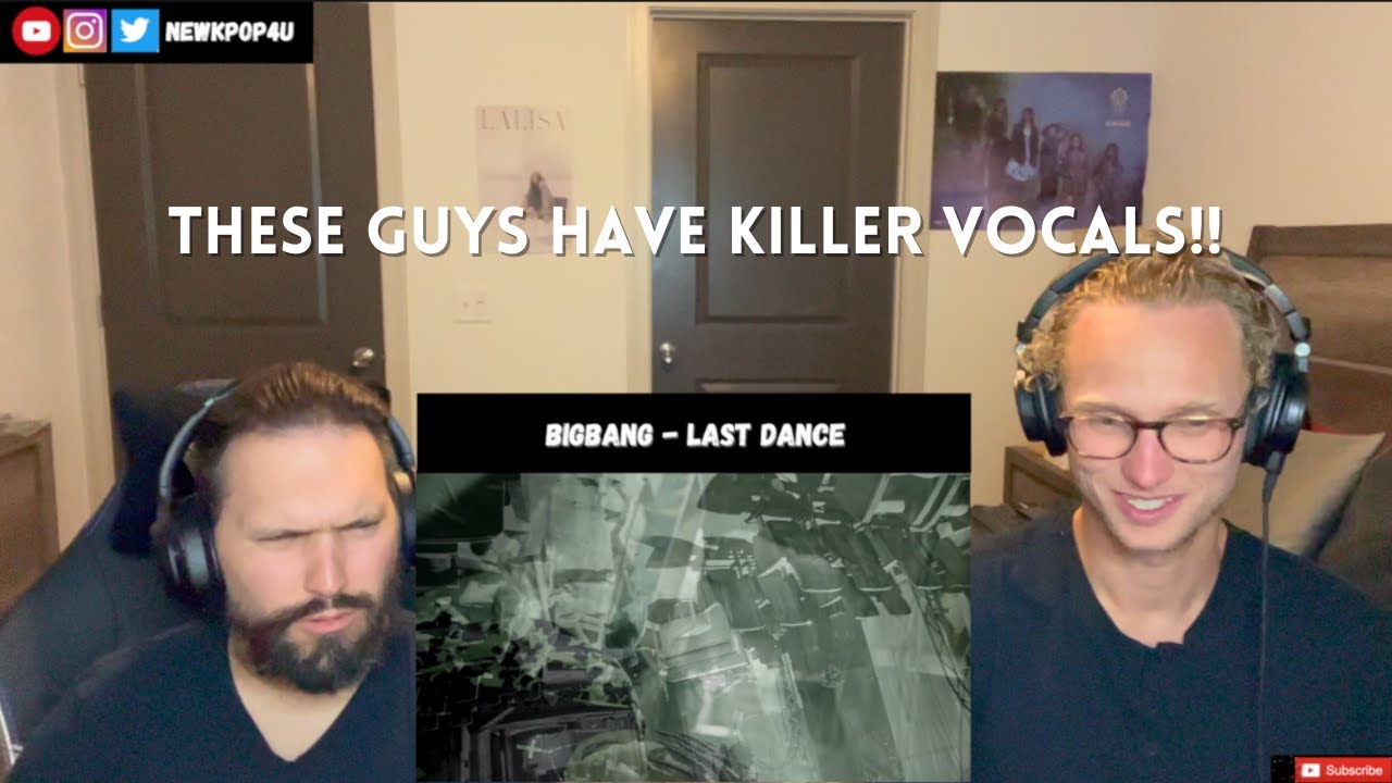 Producer Best Friends React To BIGBANG - ‘LAST DANCE’ M/V