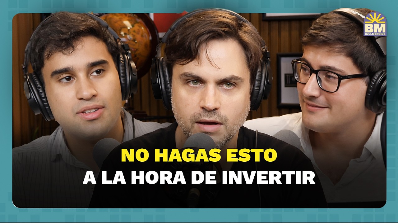 🧠❌ LO QUE NO TENÉS QUE HACER cuando invertís | #BullMorning