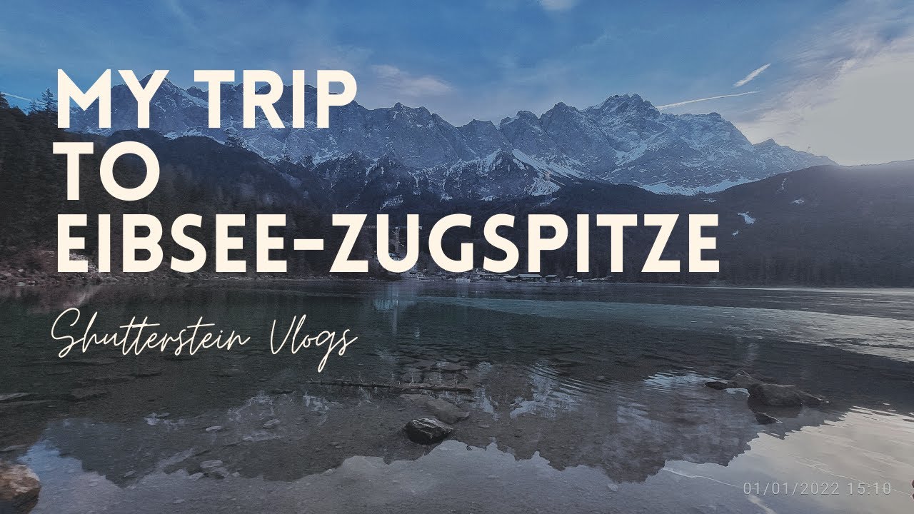One day trip to Eibsee Lake | Zugspitze | Garmisch | Top of Germany | Travel Vlog