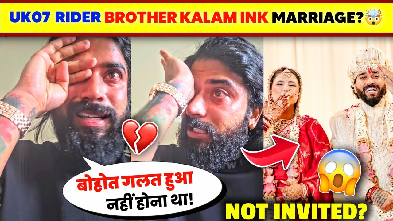 OMG!🤯 Anurag Dobhal BROTHER Kalam Ink Marriage Not Invited😱| Anurag Dobhal Cry Video | Uk07 Rider