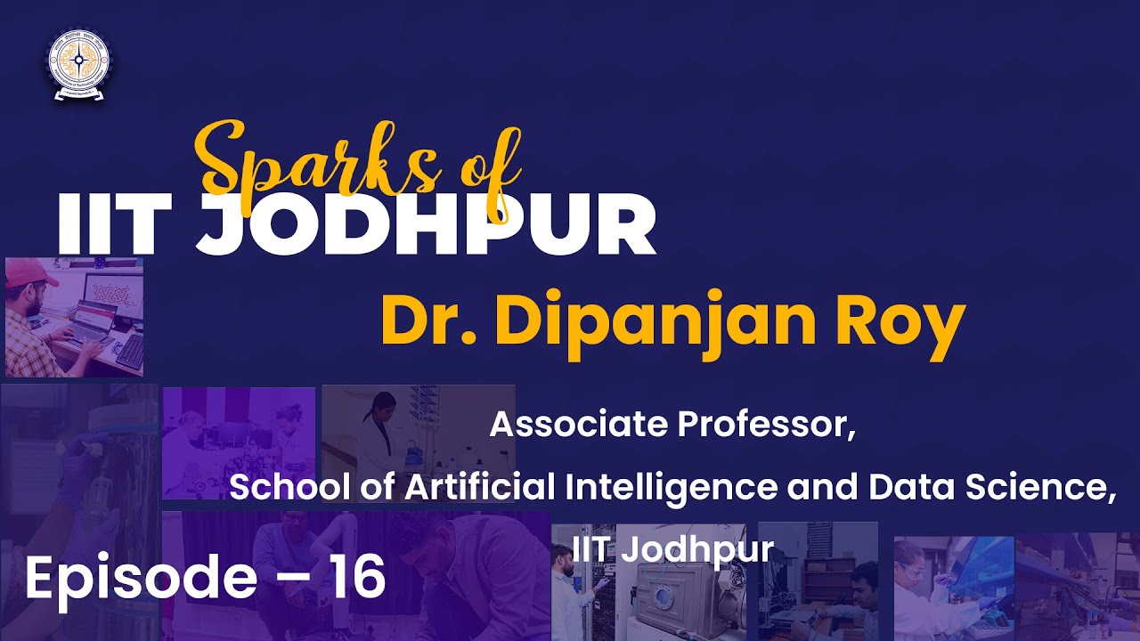 Iskry IIT Jodhpur | Dr Dipanjan Roy | Dekodowanie dynamiki m&oacute;zgu