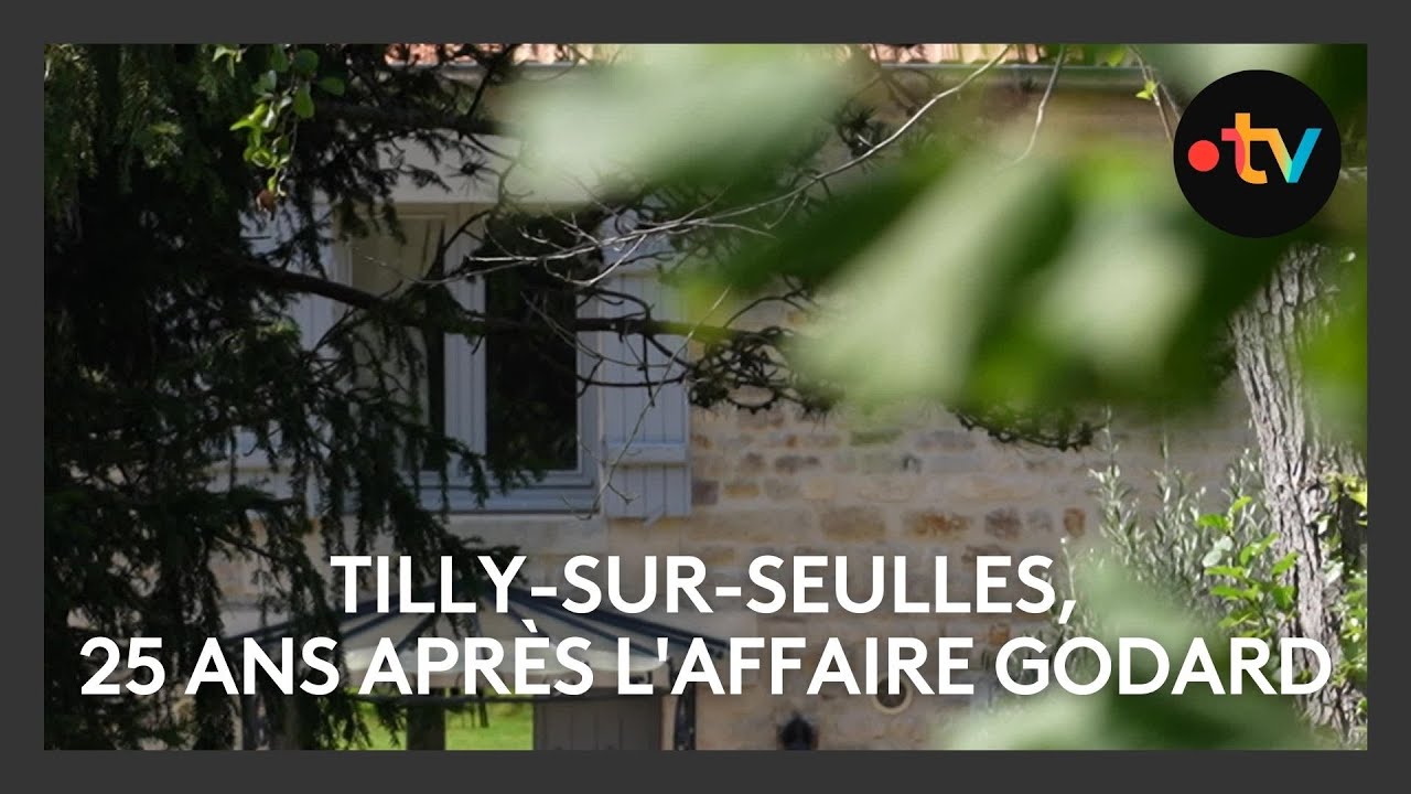 Tilly-sur-Seulles, 25 ans après l'affaire Godard
