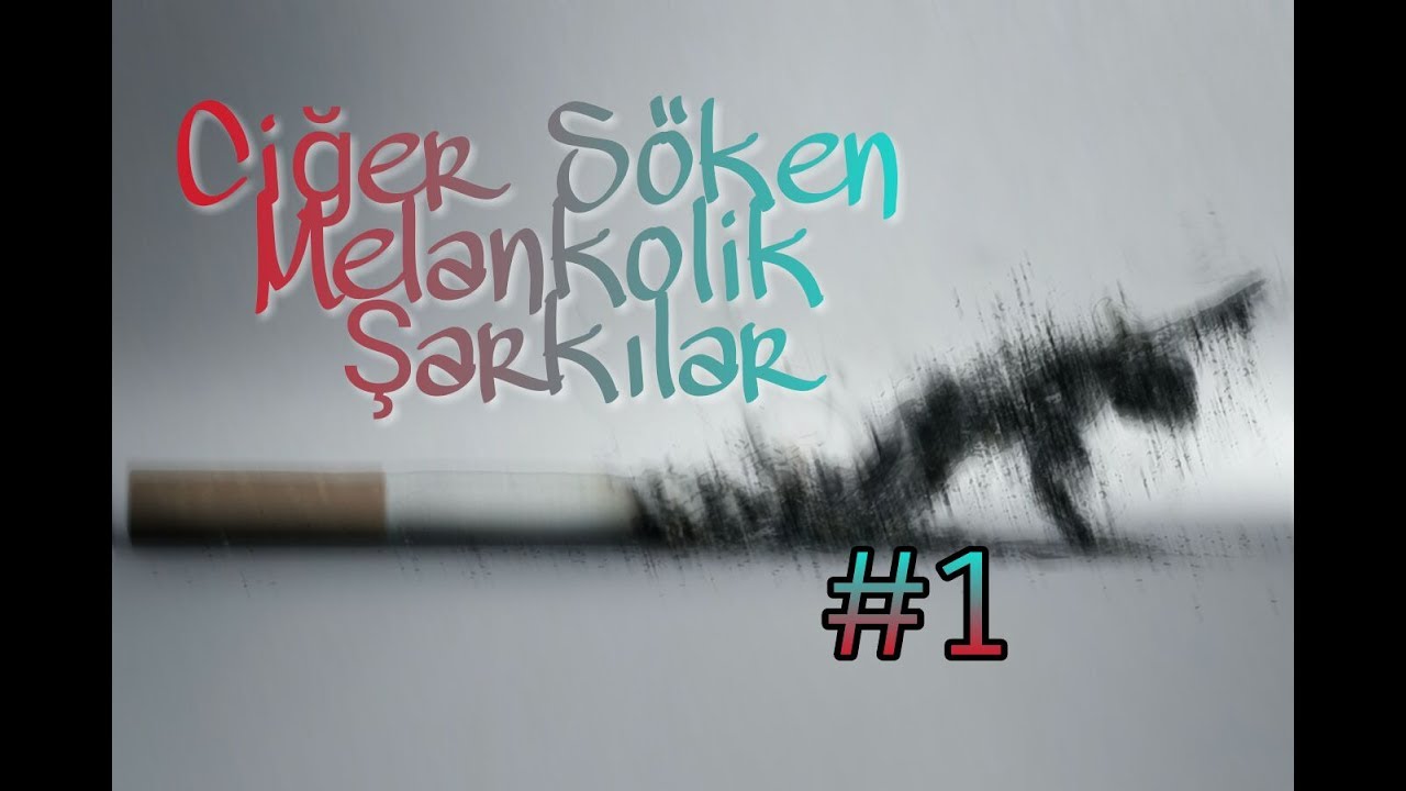 Ciğer Söken Türkçe Rap Melankolik Şarkılar #1