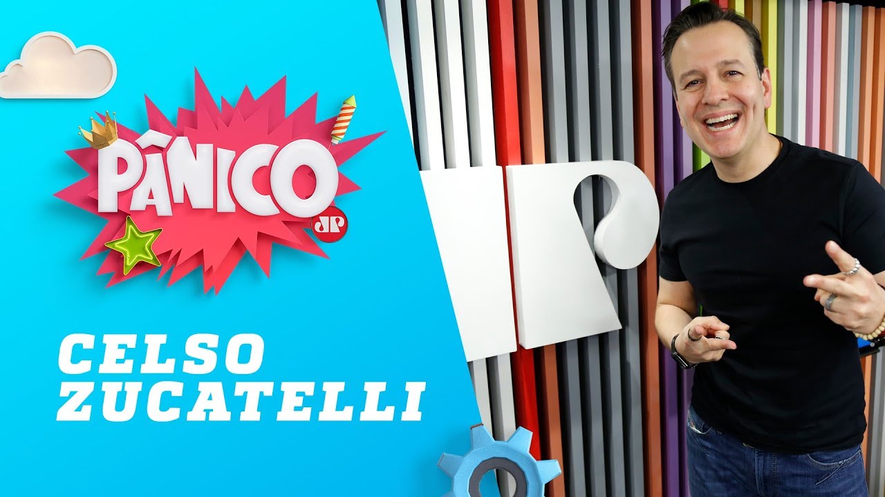 Celso Zucatelli - P&acirc;nico - 17/07/18