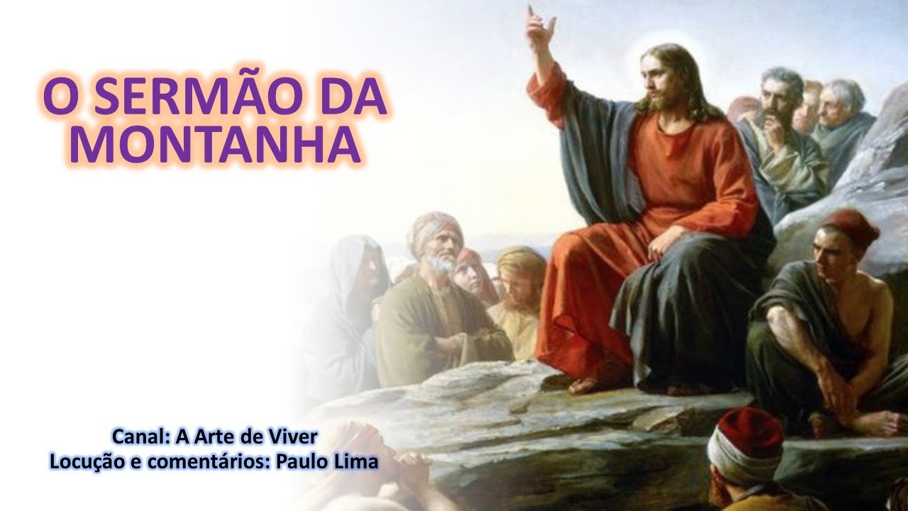 JESUS - O SERMÃO DA MONTANHA