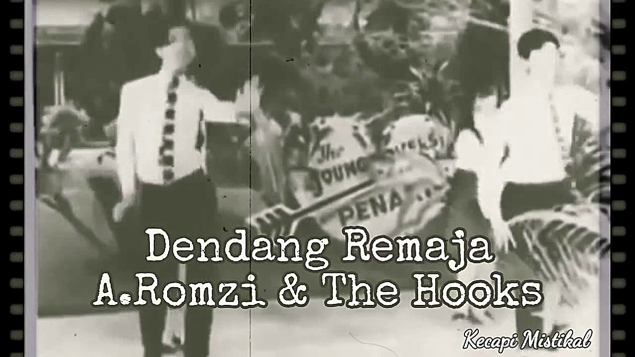 Dendang Remaja - A.Romzi & The Hooks