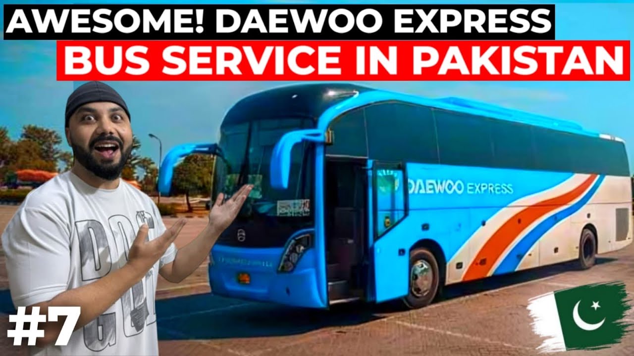 🇵🇰Awesome! DAEWOO BUS SERVICE IN PAKSITAN | GUJRANWALA TO LAHORE | Indian Exploring Pakistan