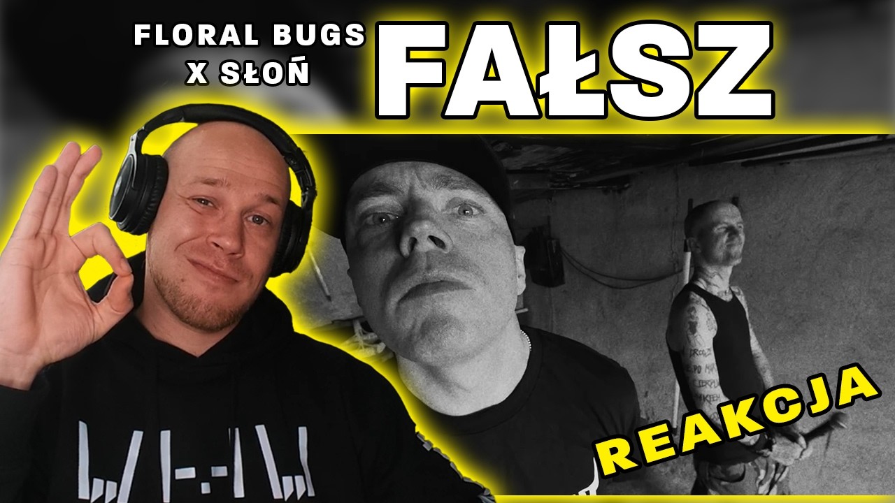 Metal słucha rapu🎧FLORAL BUGS x SŁOŃ - FAŁSZ🤥SkopzzoR REAKCJA