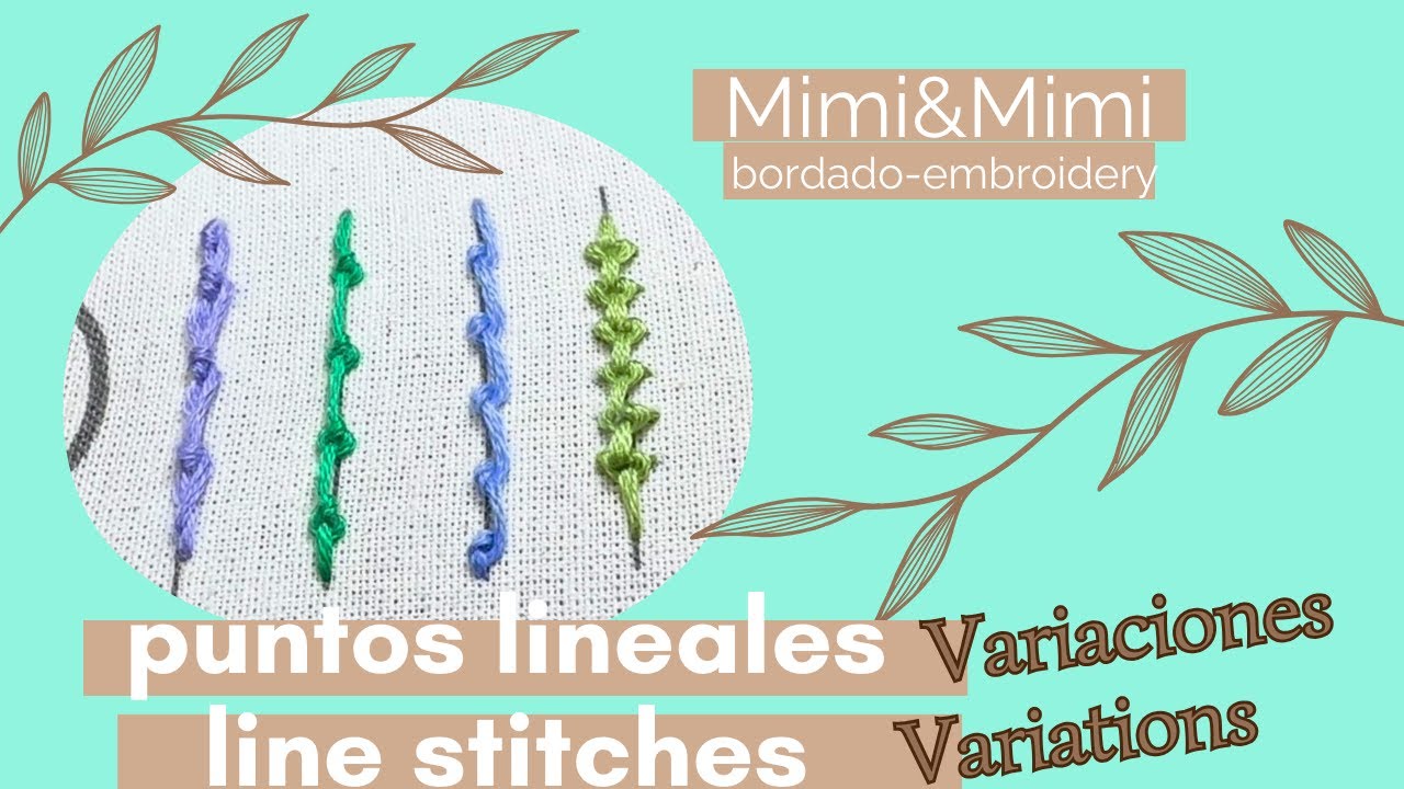PUNTOS LINEALES VARIACIONES  - LINE STITCHES VARIATIONS