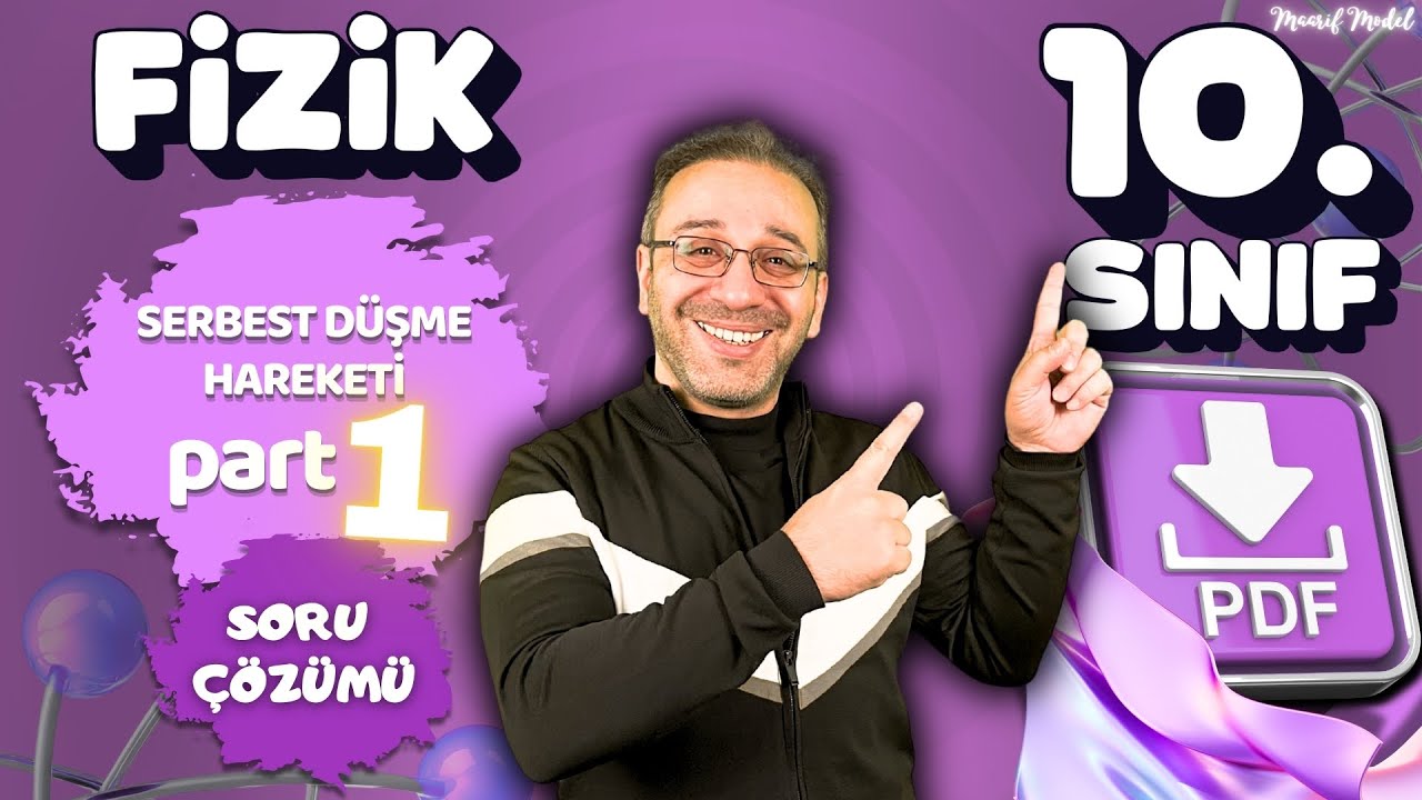 10.SINIF FİZİK SERBEST DÜŞME HAREKETİ PART-1 SORU ÇÖZÜMÜ