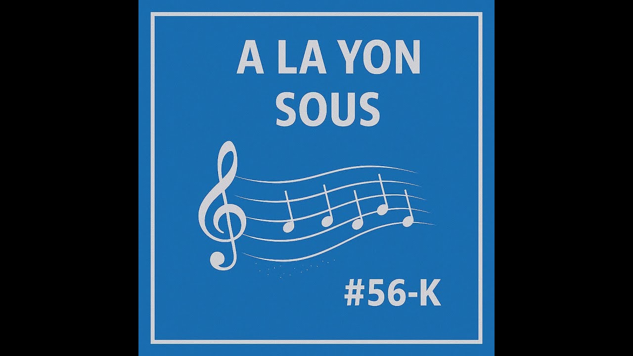 A la yon sous