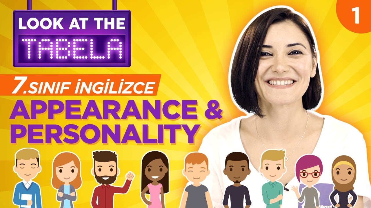 7. Sınıf İngilizce 1. Ünite Kelimeleri, Konu Anlatımı: Appearance and Personality + PDF Alıştırma #1