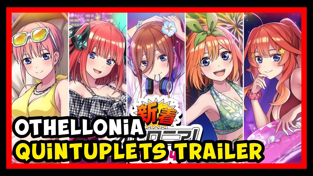 Othellonia x The Quintessential Quintuplets [ 逆転オセロニア x 五等分の花嫁] (Mobile) Collab Trailer