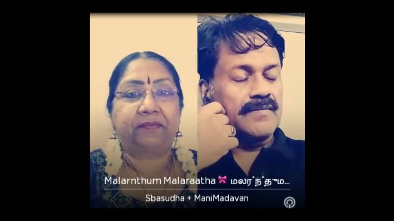Malarndhum Malaraadha epic song from #paasamalar - Humble cover by Mr  Manimadavan & Sudha Sivadas