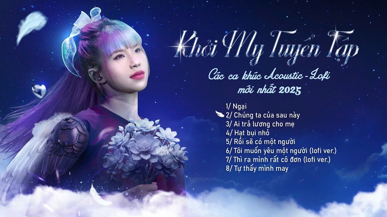 NGẠI - KHỞI MY | TUYỂN TẬP NHẠC ACOUSTIC LOFI 2025
