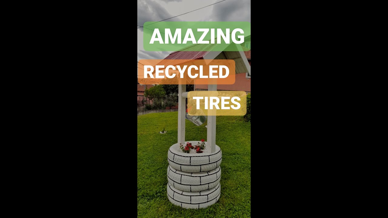 AMAZING RECYCLED TIRES! Bunar od guma - By Srele