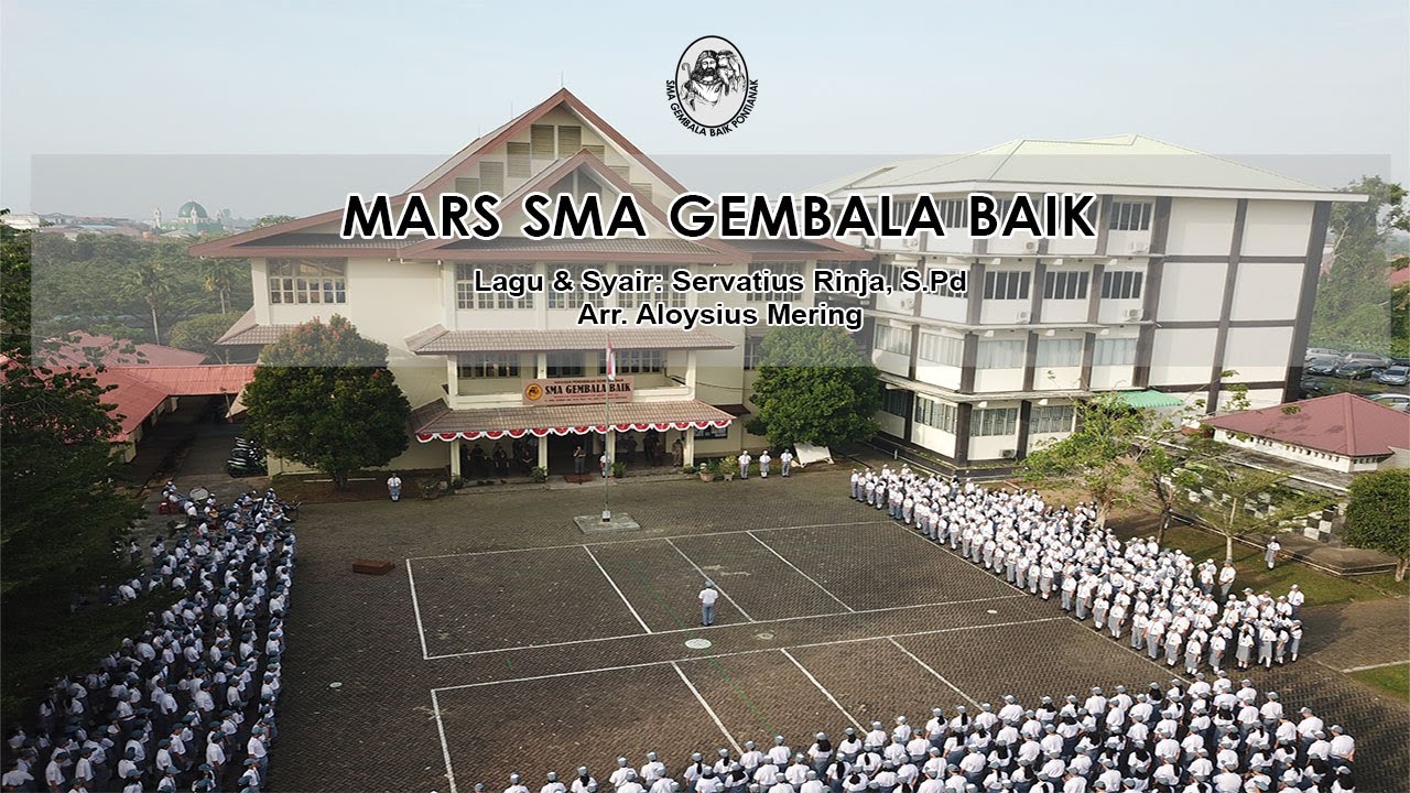 Mars SMA Gembala Baik Pontianak 2021