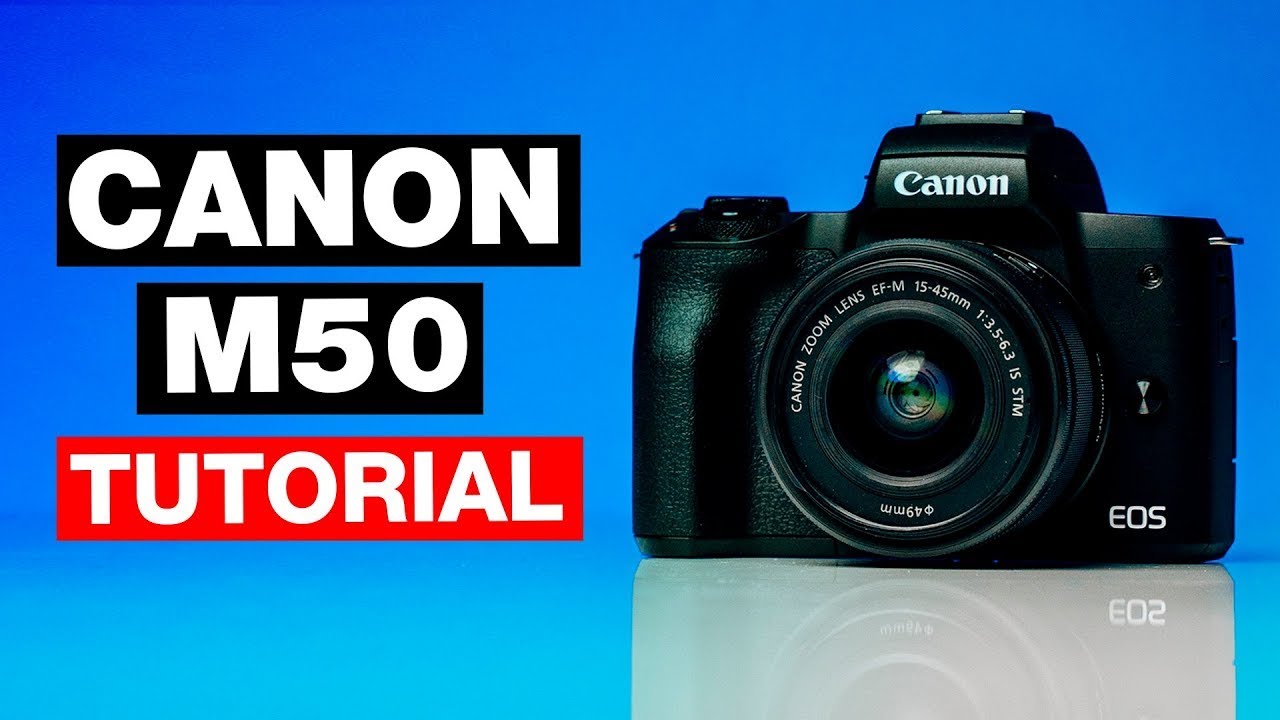 Canon M50 Tutorial Easy Best Settings for Photos & Video (Hindi/Urdu)