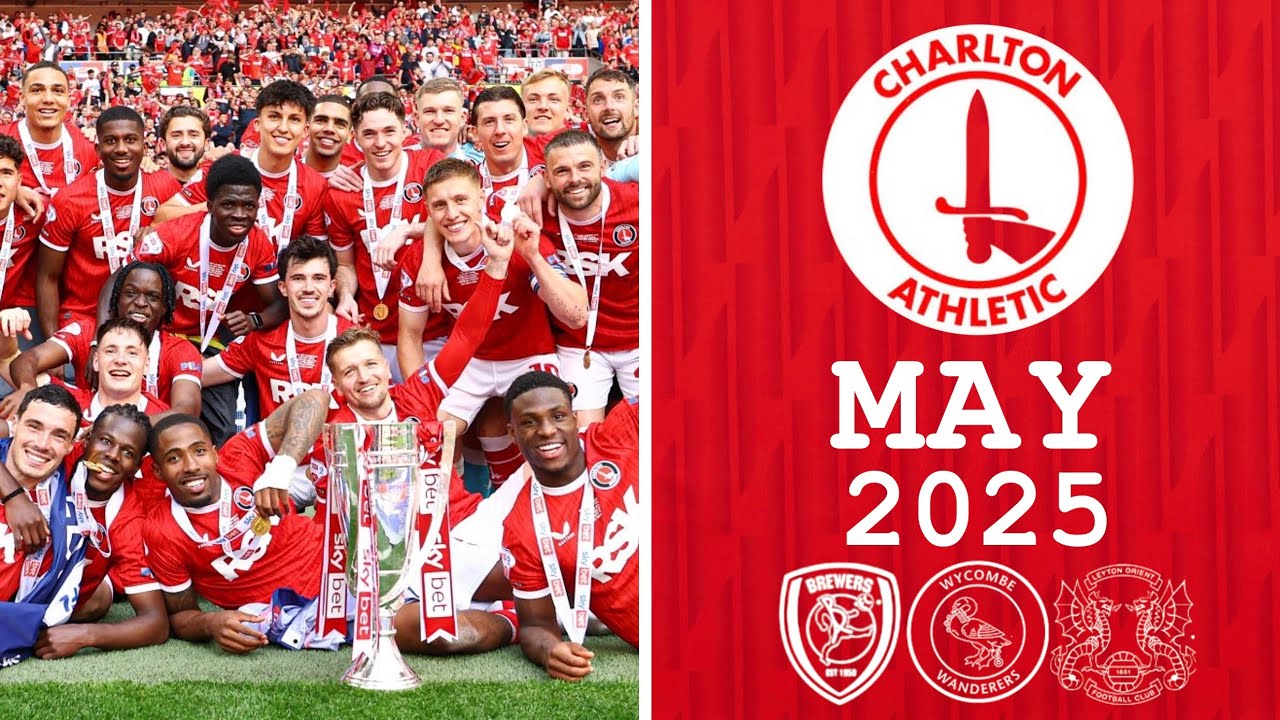 May 2025 PLAY-OFF SPECIAL | Charlton Athletic