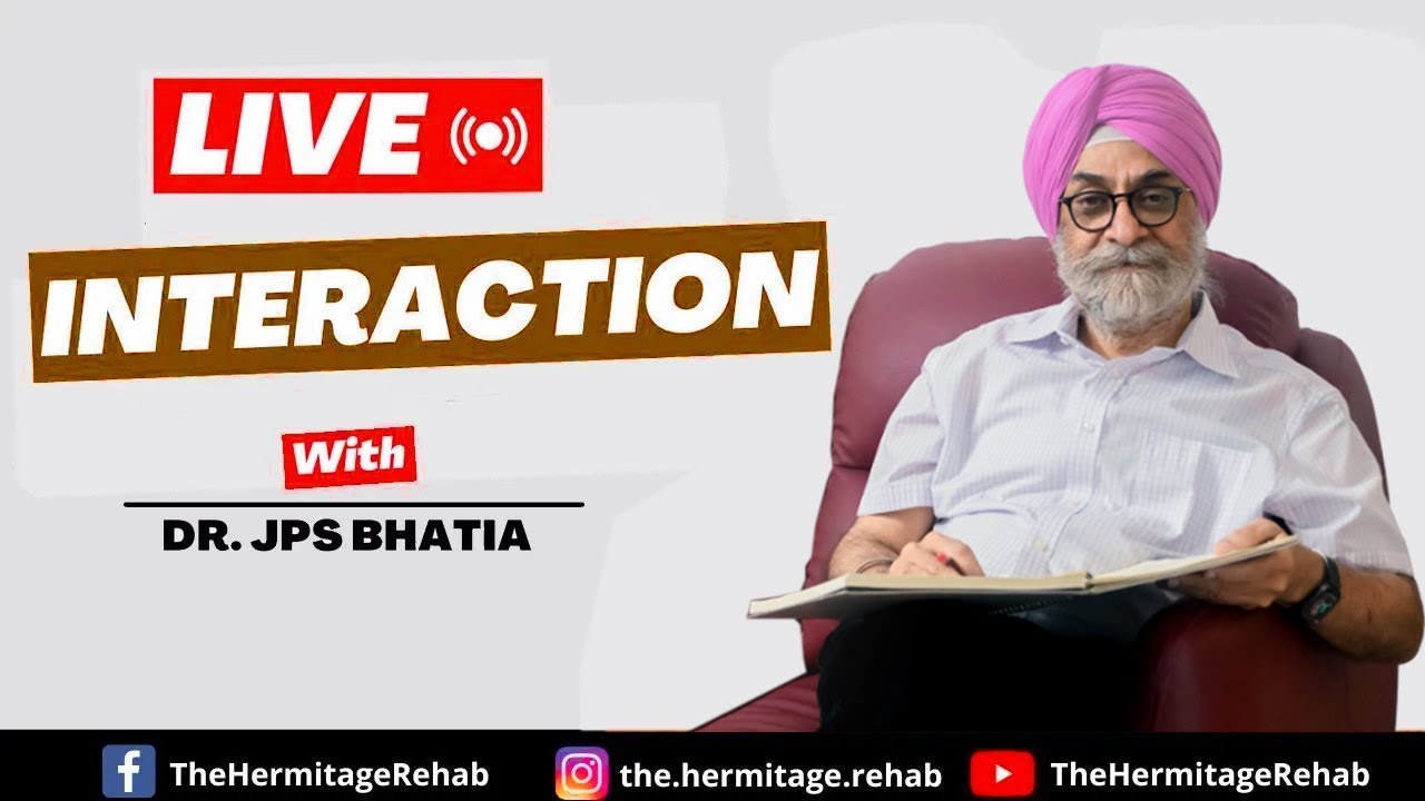 Live Interaction with DR JPS BHATIA | Live Meeting | Question & Answer Session | The Hermitage
