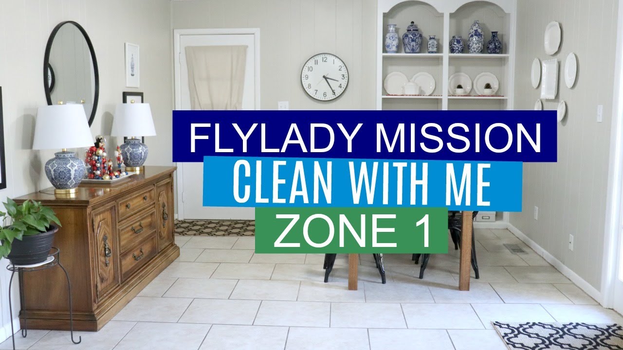 Flylady Mission | Flylady Clean With Me | Zone 1