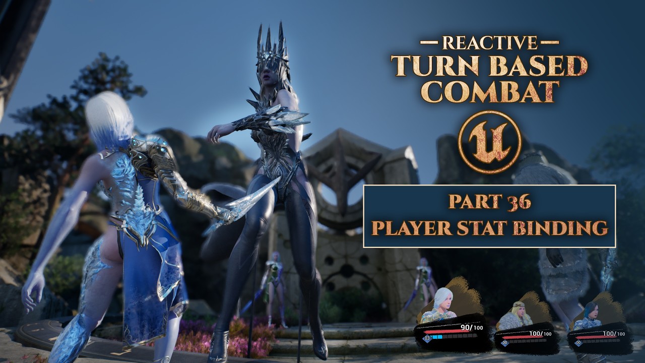 Player Stat Bindings - Unreal Engine Reactive Turn Based Combat #36