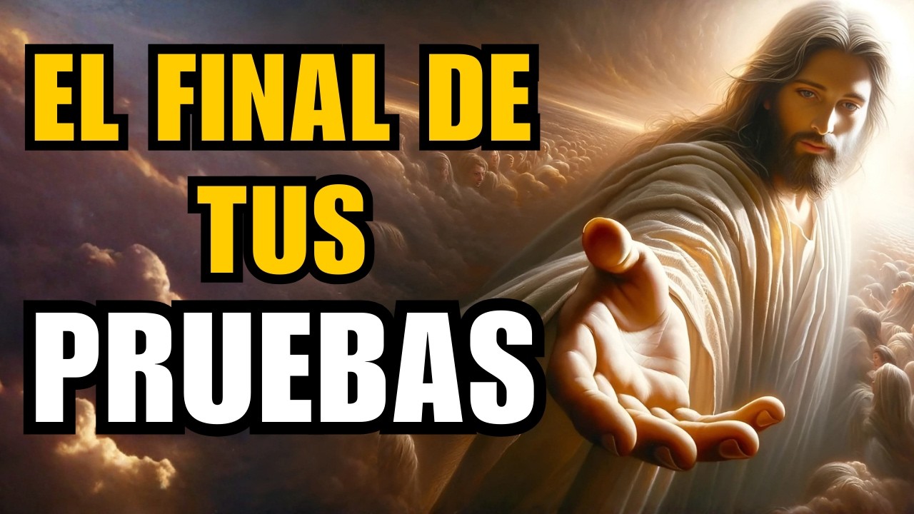 Dios te dice hoy / el final de tus pruebas ha llegado y todo está a punto de cambiar en tu vida