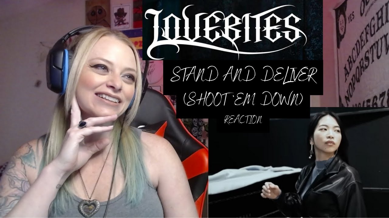 LOVEBITES - Stand and Deliver(Shoot 'Em Down) | Reaction